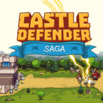 Castle Defender Saga