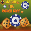 Match The Porker Dice