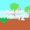 Mini Golf Funny 2